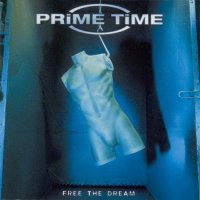 Prime Time - Free The Dream (2000)