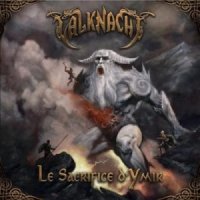 Valknacht - Le Sacrifice D\'Ymir (2014)