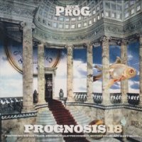 VA - Classic Rock presents Prog : Prognosis 18 (2011)