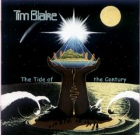 Tim Blake - The Tide Of The Century (2001)