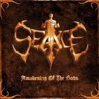 Seance - Awakening of the Gods (2009)  Lossless