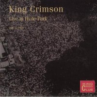 King Crimson - Live In Hyde Park, London 1969 [Bootleg] (2002)  Lossless
