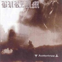 Burzum - Anthology (Compilation) (2002)