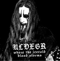 Ulvegr - Where the Icecold Blood Storms (2011)