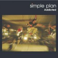 Simple Plan - Addicted (2003)