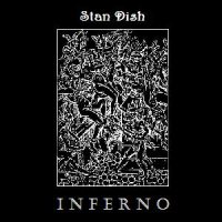 Stan Dish - Inferno (2012)