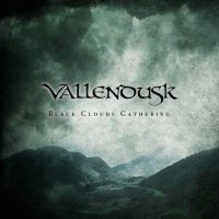 Vallendusk - Black Clouds Gathering (2013)