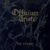 Officium Triste - Ne Vivam (1997)