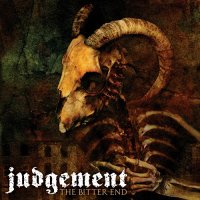 Judgement - The Bitter End (2007)