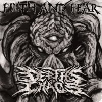 Depths Of Chaos - Filth and Fear (2014)