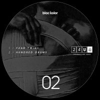 Blac Kolor - 24U - Vol. 02 (2017)