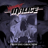 Midnight Malice - Proving Grounds (2014)