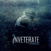 Inveterate - Pathogenic (2014)