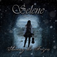 Selene - Among The Frozen (2013)