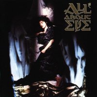 All About Eve - All About Eve (1988)