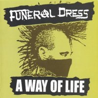 Funeral Dress - A Way Of Life (2003)