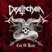 Deathchain - Cult Of Death (2007)  Lossless