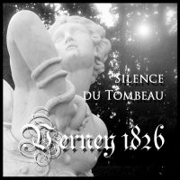 Verney 1826 - Silence Du Tombeau (2012)