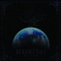 Deadweight - Hollow (2012)