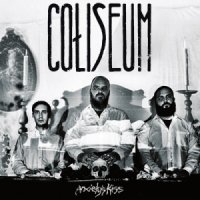 Coliseum - Anxiety\'s Kiss (2015)