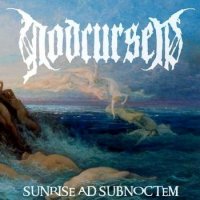 Godcursed - Sunrise Ad Subnoctem (2009)