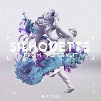 Silhouette From The Skylit - Heracles (2016)