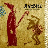 Anabioz - Through Darkness (2008)