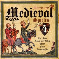 VA - Mittelalter: Medieval Spirits 4 (2010)