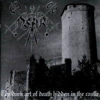 Near - The Dark Art Of Death Hidden In The Castle (2005)