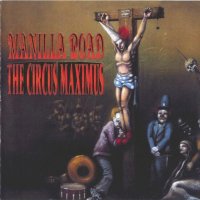 Manilla Road - The Circus Maximus (1992)