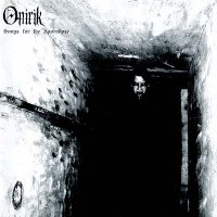 Onirik - Songs for the Apocalipse (2005)