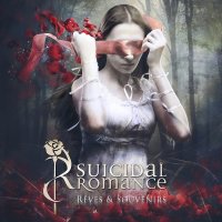 Suicidal Romance - Rêves & Souvenirs (2015)