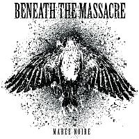 Beneath The Massacre - Marée Noire (2010)  Lossless