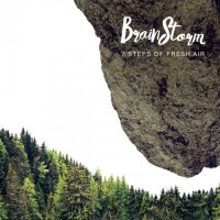 BrainStorm - 7 Steps Of Fresh Air (2015)