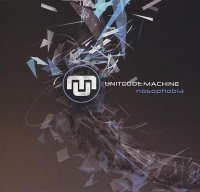 Unitcode:Machine - Nosophobia (2011)