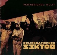 Patenbrigade : Wolff - Demokratischer Sektor (2008)