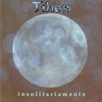 Tilion - Insolitariamente (2003)