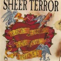 Sheer Terror - Love Songs For The Unloved (1995)