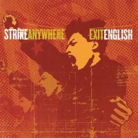 Strike Anywhere - Exit English (2003)