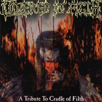 V/A - Covered In Filth: A Tribute To Cradle Of Filth (2003)