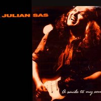 Julian Sas - A Smile to My Soul (1997)  Lossless