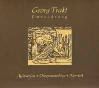 Allerseelen / Оцепеневшие / Neutral - Georg Trakl: Umnachtung [Split] (2008)