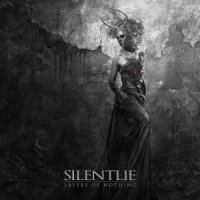 Silentlie - Layers Of Nothing (2015)