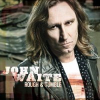 John Waite - Rough & Tumble (2011)  Lossless