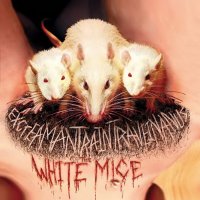 White Mice - EXcreaMaNTRaINTRaVEINaNUS (2007)