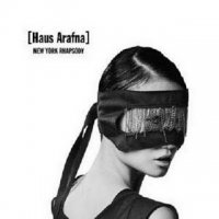 Haus Arafna - New York Rhapsody (2011)