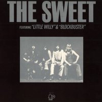 The Sweet - Little Willy & Blockbuster (1973)