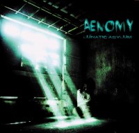 Aenomy - Lunatic Asylum (2012)