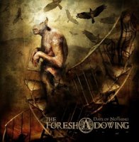 The Foreshadowing - Days of Nothing (2007)