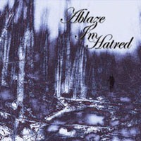 Ablaze In Hatred - Closure Of Life (2005)